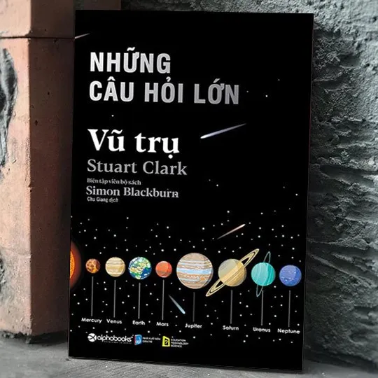 Ảnh Sách - Những câu hỏi lớn: VŨ TRỤ (Stuart Clark, Simon Blackburn) - 20 câu hỏi thế kỷ về Vũ Trụ 2