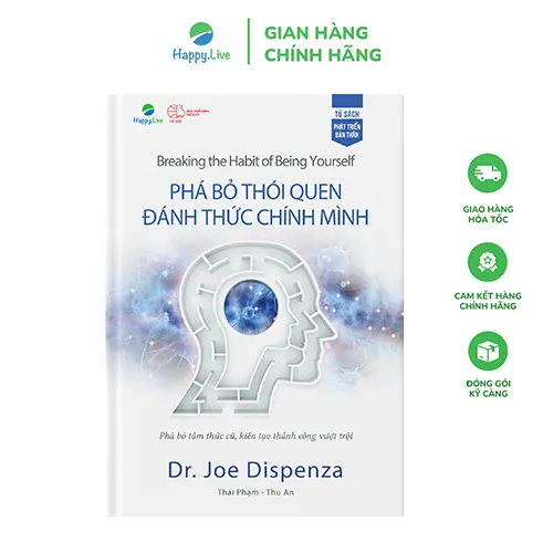 Ảnh Sách Phá bỏ Thói Quen, Đánh Thức Chính Mình - Breaking the Habit of Being Yourself 1