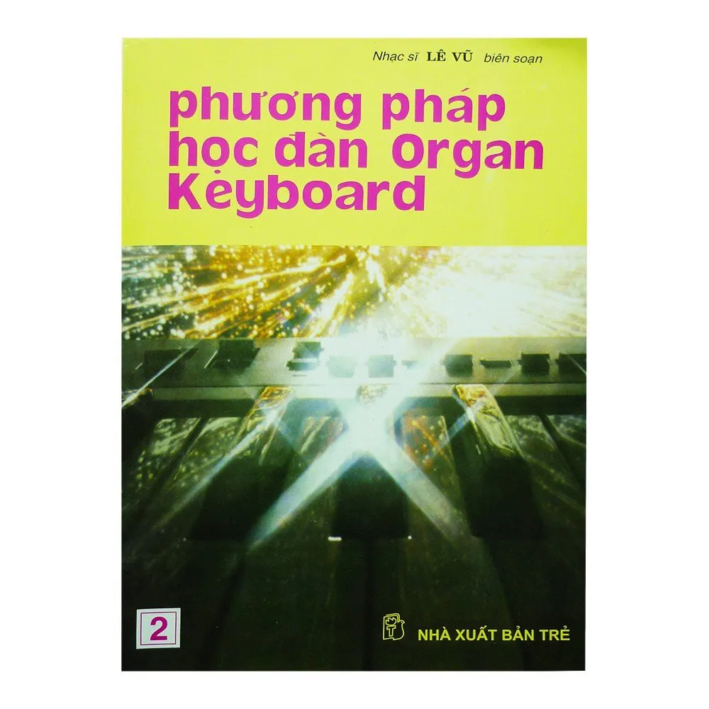 Ảnh Sách Phương Pháp Học Đàn Organ Keyboard Tập 2 1