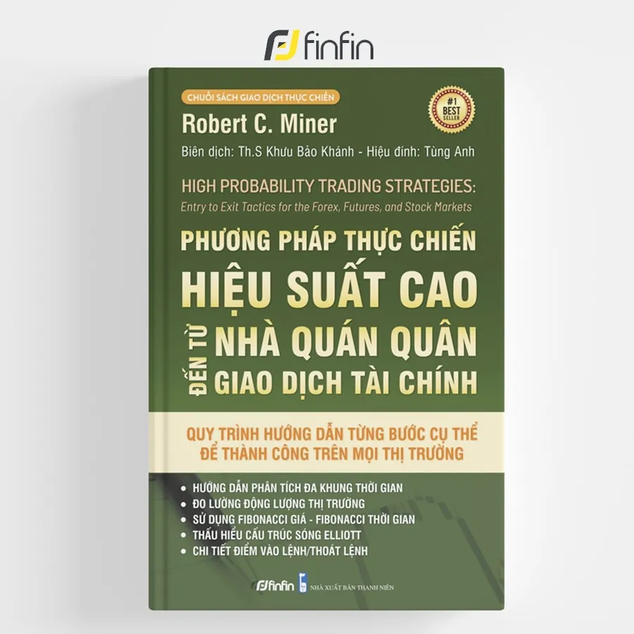 Ảnh Sách Phương Pháp Thực Chiến Hiệu Suất Cao Đến Từ Nhà Quán Quân Giao Dịch Tài Chính 1