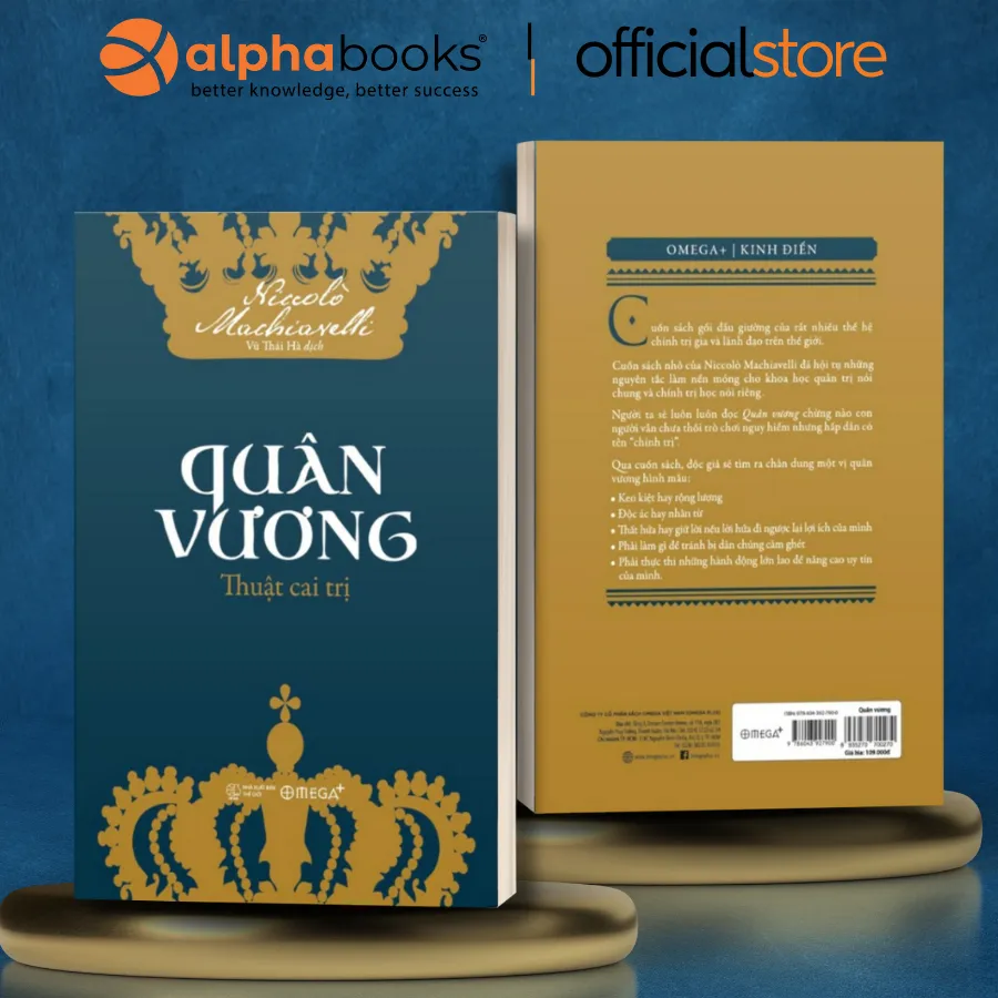 Ảnh Sách > Quân Vương Thuật Cai Trị - Tìm Ra Chân Dung Vị Quân Vương Hình Mẫu (Omega Plus) 2