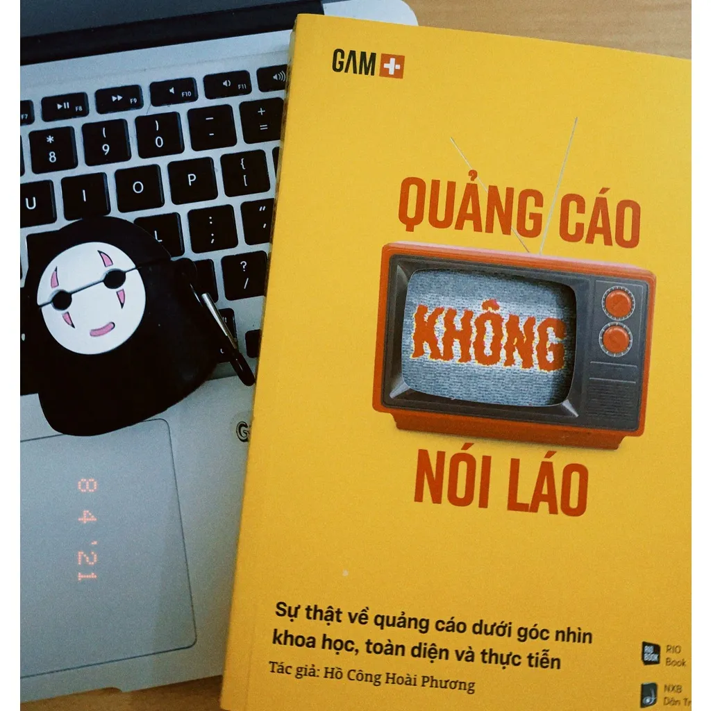 Ảnh Sách - QUẢNG CÁO KHÔNG NÓI LÁO - Sự thật về quảng cáo dưới góc nhìn khoa học, toàn diện và thực tiễn 2