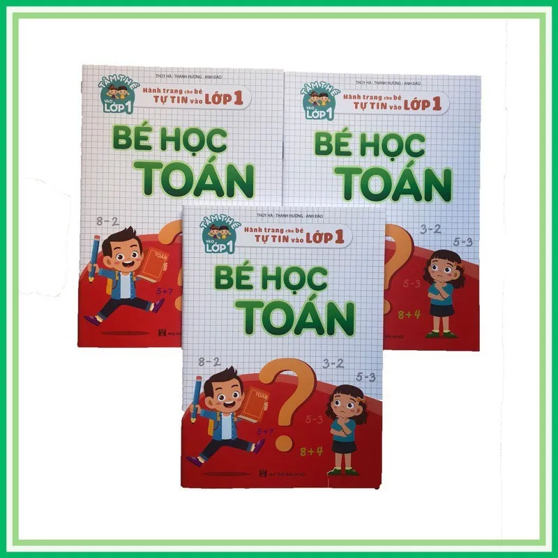 Ảnh Sách - (Sỉ/Lẻ) Bé Học Toán - Hành Trang Cho Bé Tự Tin Vào Lớp 1 2