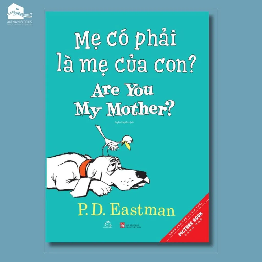 Ảnh Sách song ngữ kinh điển - Mẹ Có Phải Mẹ Của Con? - Are you my mother? 1