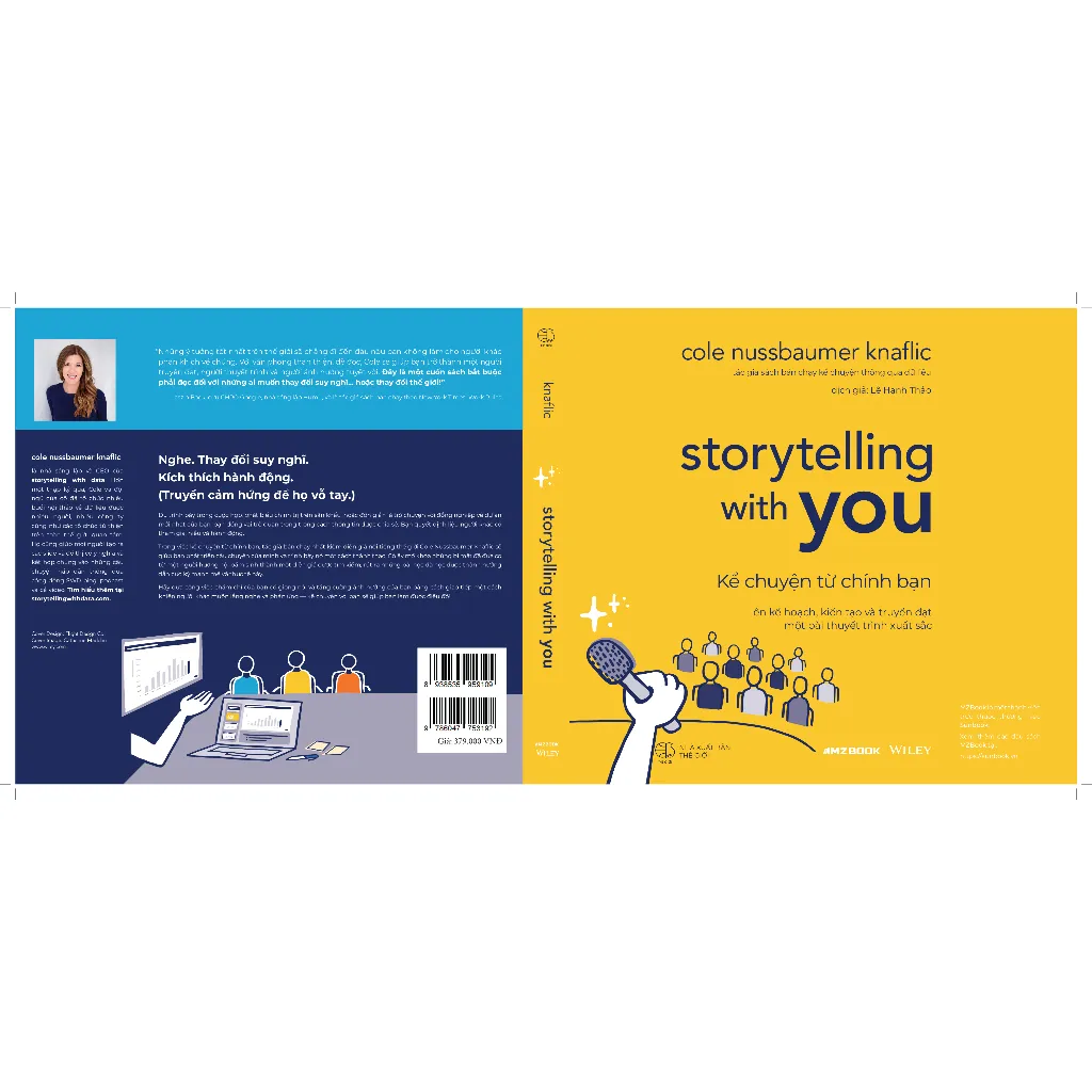 Ảnh Sách - Storytelling With You: Kể Chuyện Từ Chính Bạn - Lên Kế Hoạch, Kiến Tạo & Truyền Đạt Một Bài Thuyết Trình Xuất Sắc 2