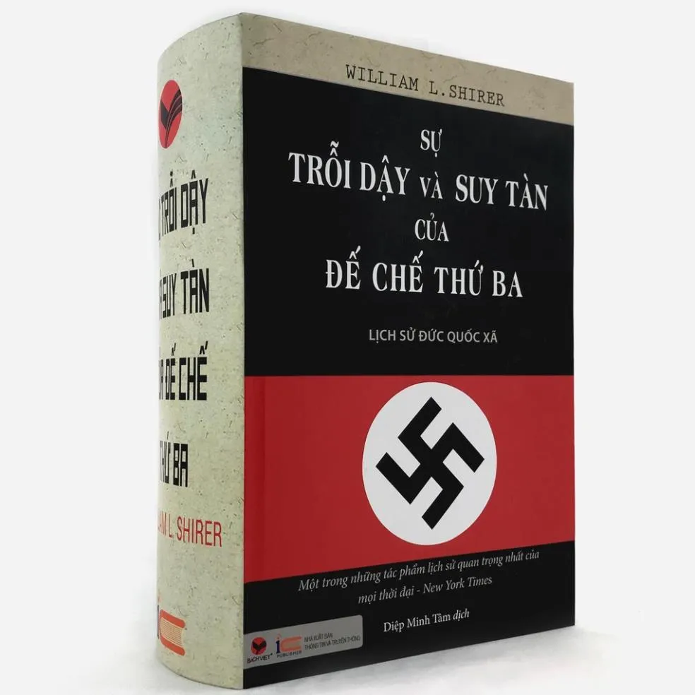 Ảnh Sách - Sự trỗi dậy và suy tàn của đế chế thứ ba - Lịch sử Đức Quốc Xã - Bách Việt 1
