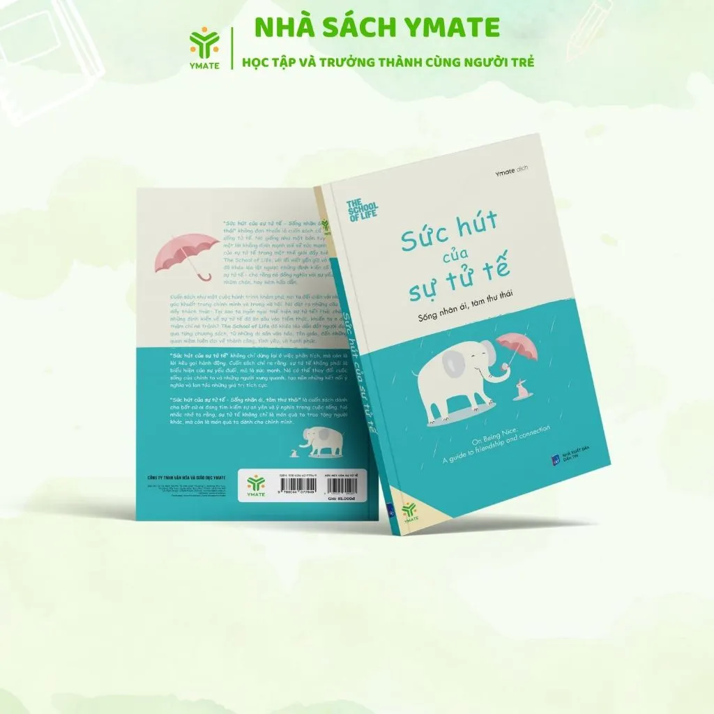 Ảnh Sách Sức Hút Của Sự Tử Tế - Sống Nhân Ái, Tâm Thư Thái - YMATE 1
