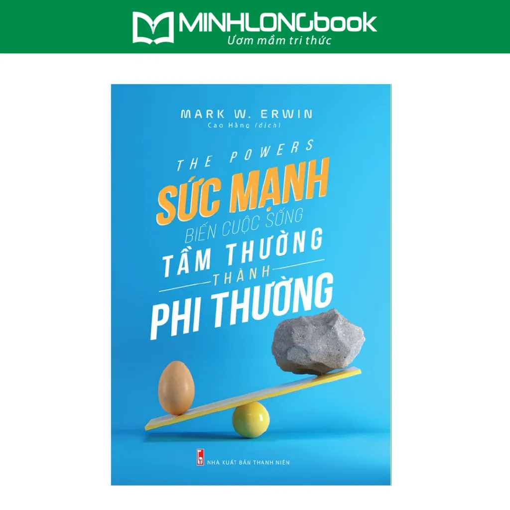 Ảnh Sách: Sức Mạnh Biến Cuộc Sống Tầm Thường Thành Phi Thường 1