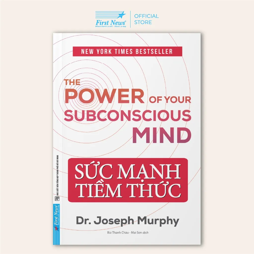 Ảnh Sách Sức Mạnh Tiềm Thức (Bìa Mềm) - First News 2