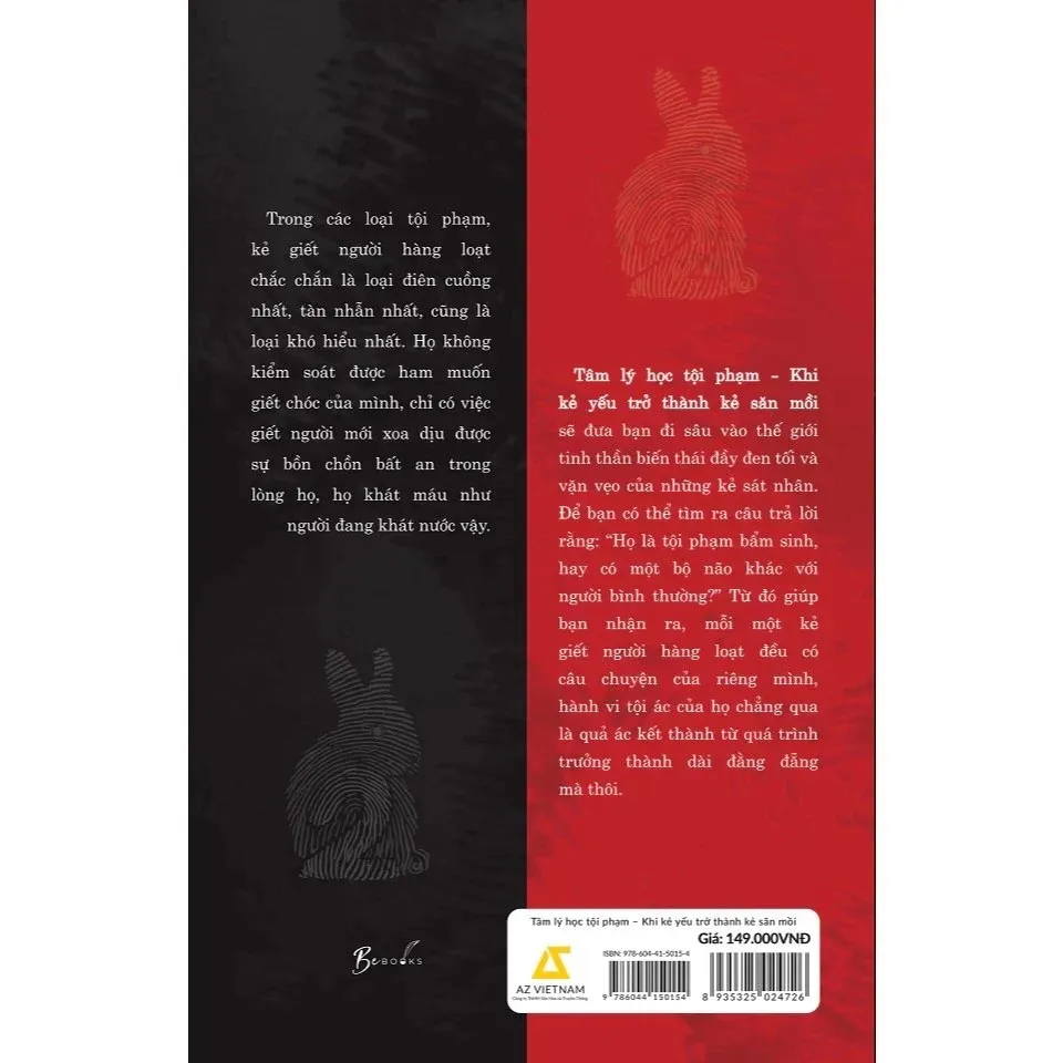 Ảnh Sách - Tâm Lý Học Tội Phạm - Khi Kẻ Yếu Trở Thành Kẻ Săn Mồi 1