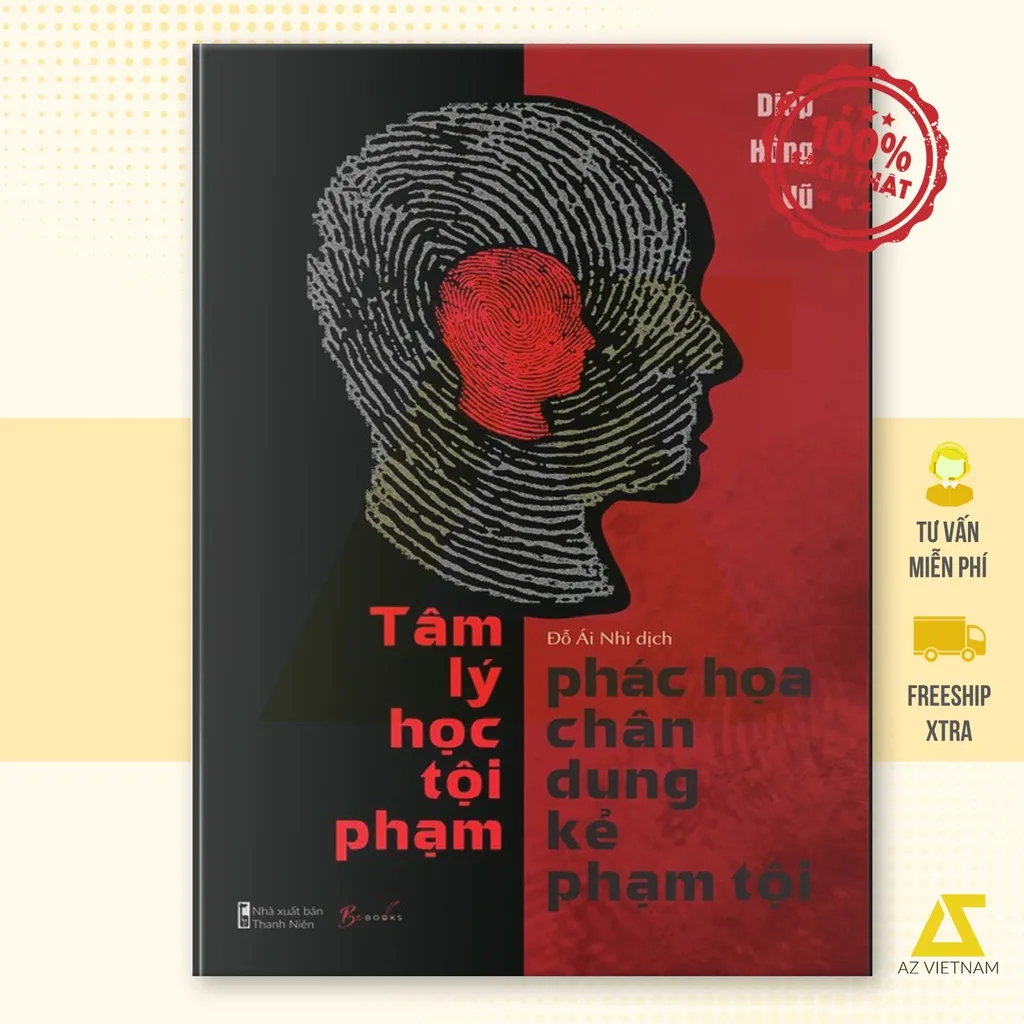 Ảnh Sách - Tâm Lý Học Tội Pham – Phác Họa Chân Dung Kẻ Phạm Tội 1