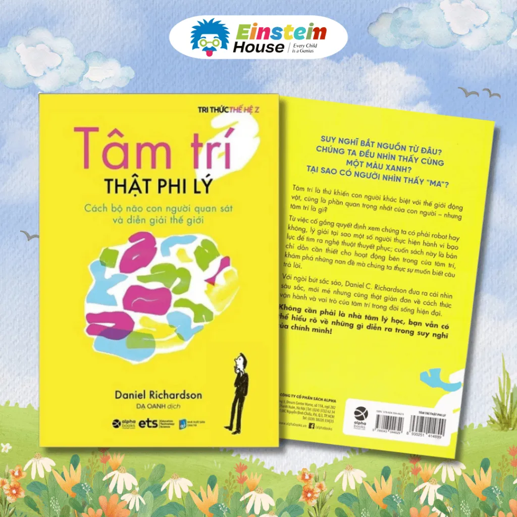 Ảnh Sách - Tâm trí THẬT PHI LÝ: Cách bộ não con người quan sát và diễn giải thế giới (Daniel Richardson) 1