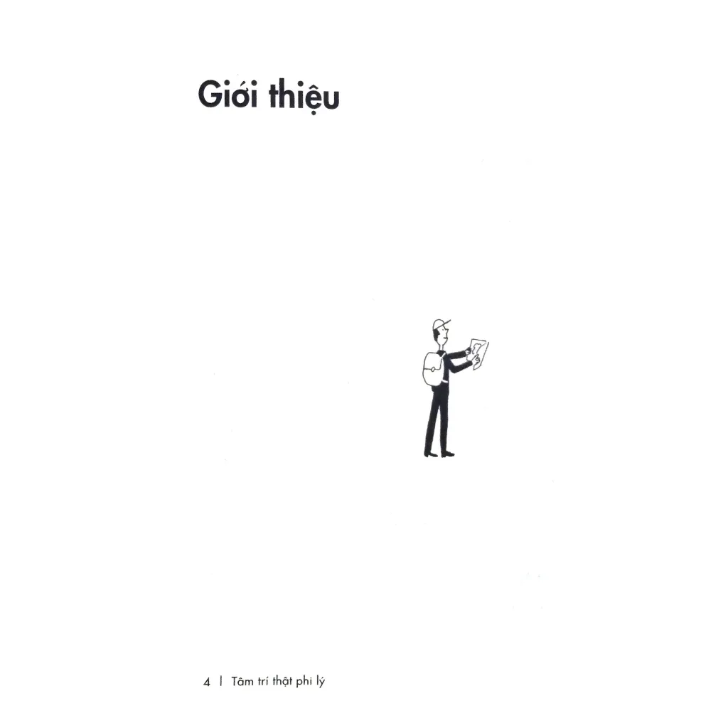 Ảnh Sách - Tâm trí THẬT PHI LÝ: Cách bộ não con người quan sát và diễn giải thế giới (Daniel Richardson) 4
