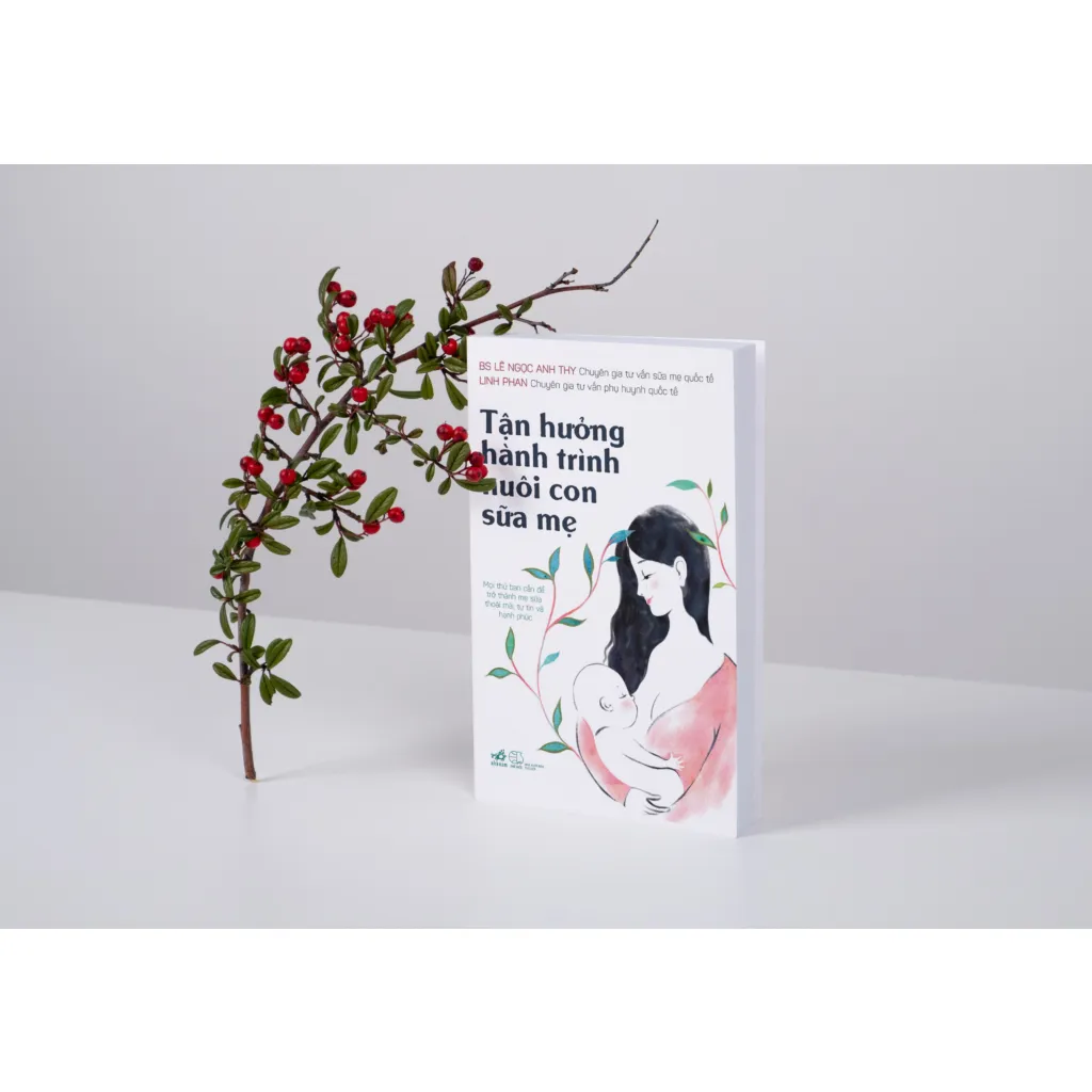 Ảnh Sách - Tận hưởng hành trình nuôi con sữa mẹ - Nhã Nam 1