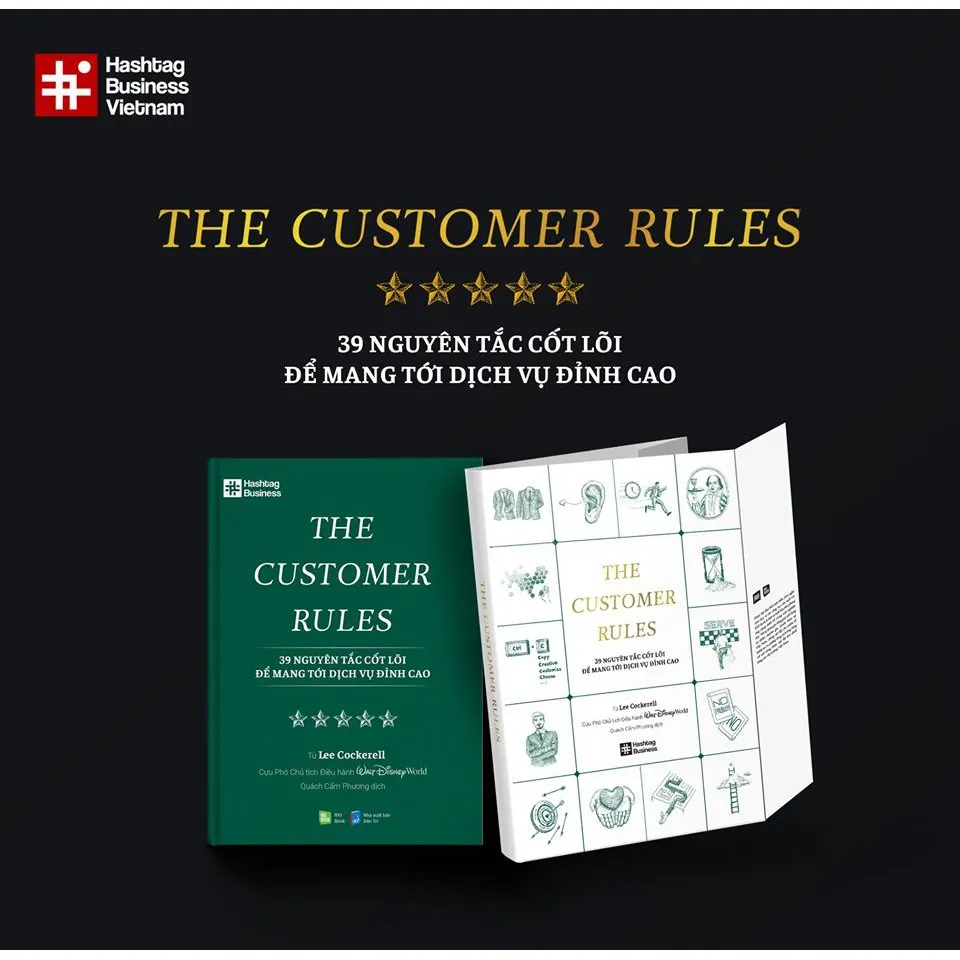 Ảnh SÁCH - THE CUSTOMER RULES - 39 nguyên tắc cốt lõi để mang tới dịch vụ đỉnh cao (Tái bản 2021) 1