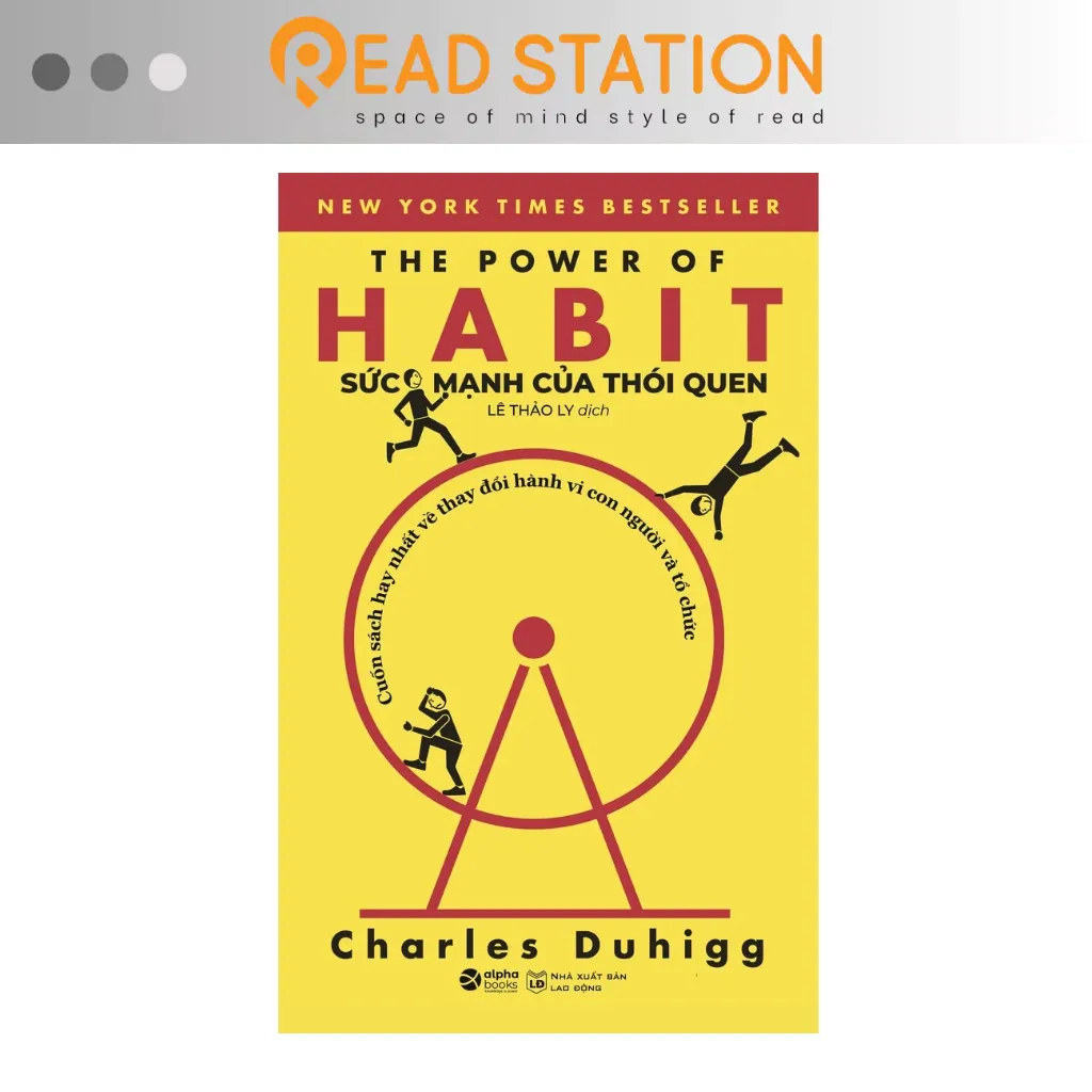 Ảnh Sách: The Power Of Habit - Sức Mạnh Của Thói Quen (Chìa khoá quan trọng nhất để mở cánh cửa thành công) 1