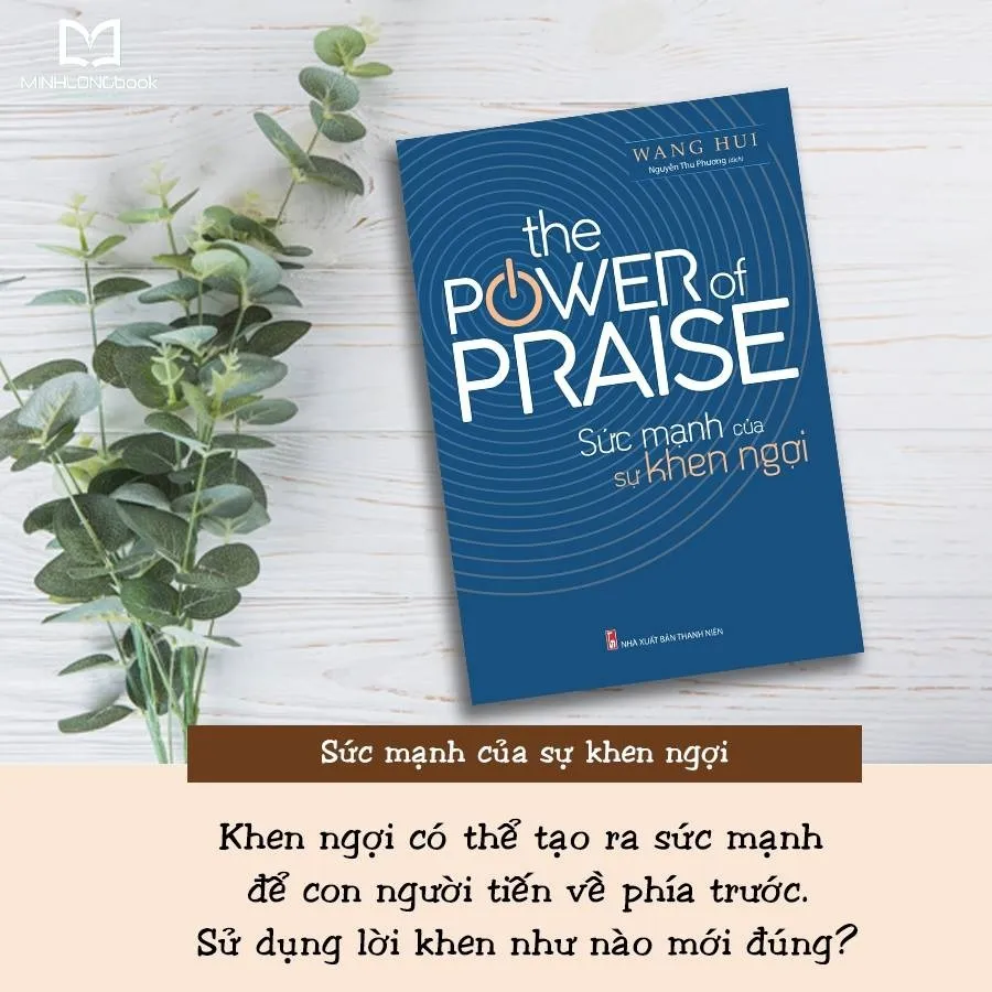 Ảnh Sách: The Power Of Praise - Sức Mạnh Của Sự Khen Ngợi 4