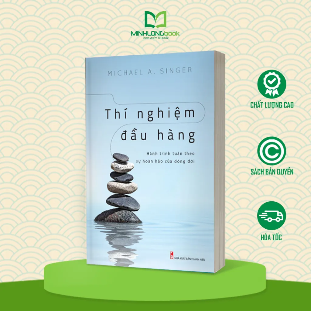 Ảnh Sách: Thí Nghiệm Đầu Hàng - Hành Trình Tuân Theo Sự Hoàn Hảo Của Dòng Đời 2