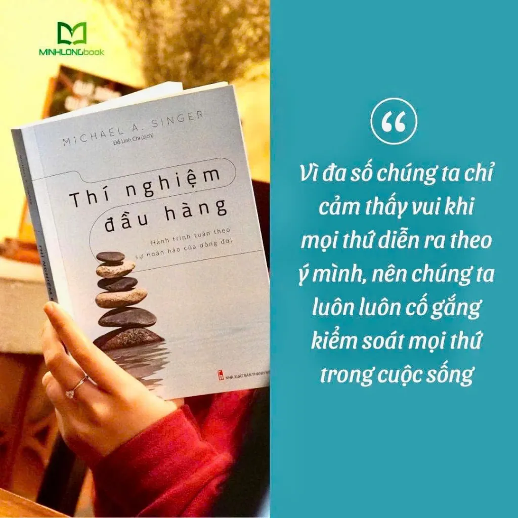 Ảnh Sách: Thí Nghiệm Đầu Hàng - Hành Trình Tuân Theo Sự Hoàn Hảo Của Dòng Đời 4
