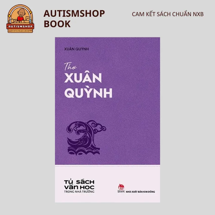 Ảnh Sách - Thơ Xuân Quỳnh - Tủ sách văn học trong nhà trường 1