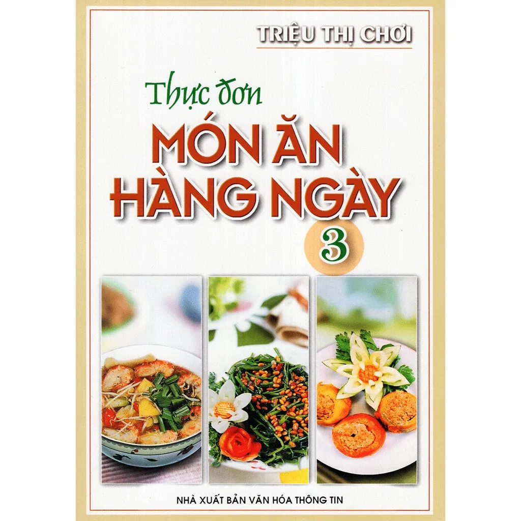 Ảnh Sách Thực Đơn Món Ăn Hàng Ngày Triệu Thị Chơi (Tập 3) 1