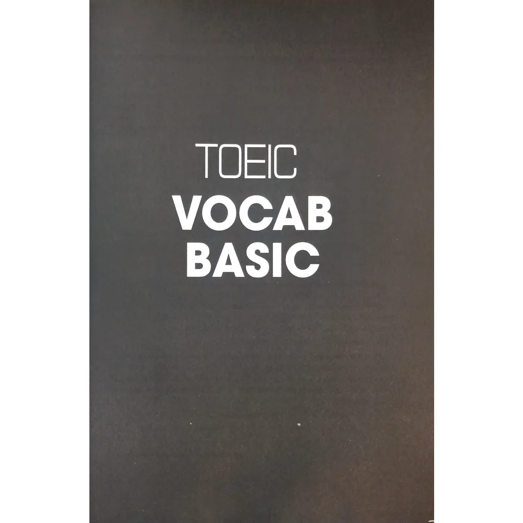 Ảnh Sách - Toeic vocab basic - 1000 từ vựng cơ bản kèm bài tập dành cho người mới bắt đầu 149k 3
