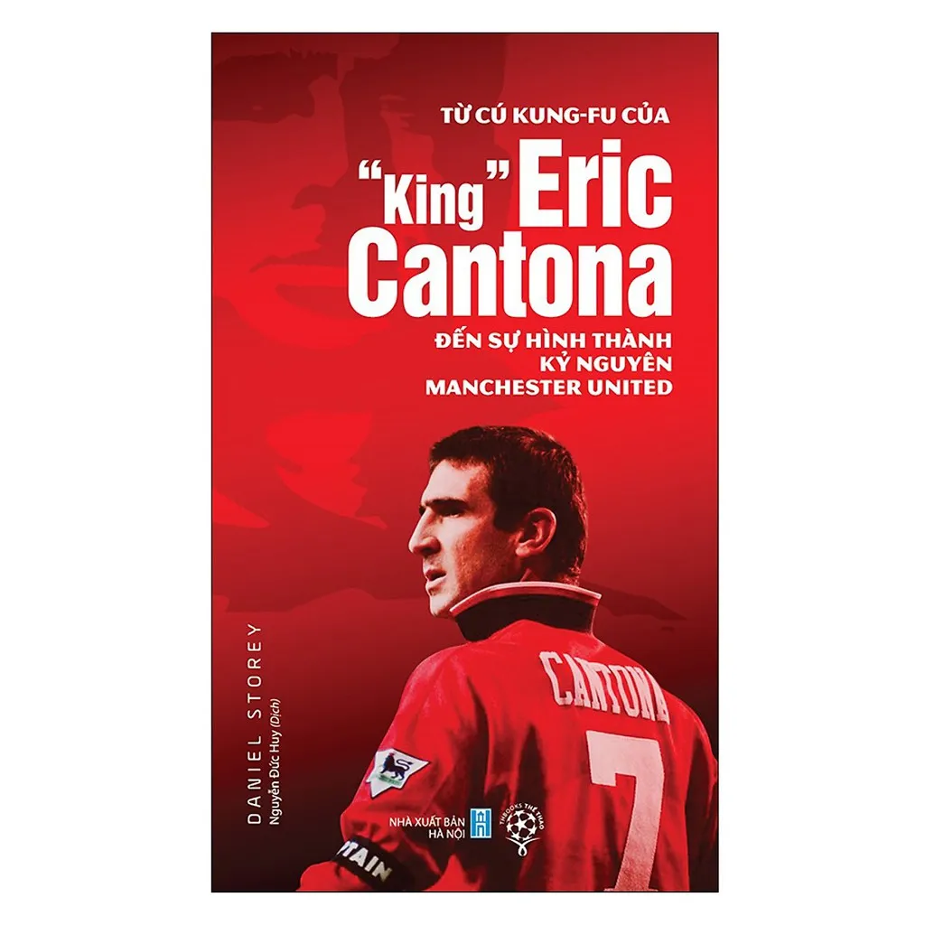 Ảnh Sách Từ Cú Kungfu Của “King” Eric Cantona Đến Sự Hình Thành Kỷ Nguyên MU 3