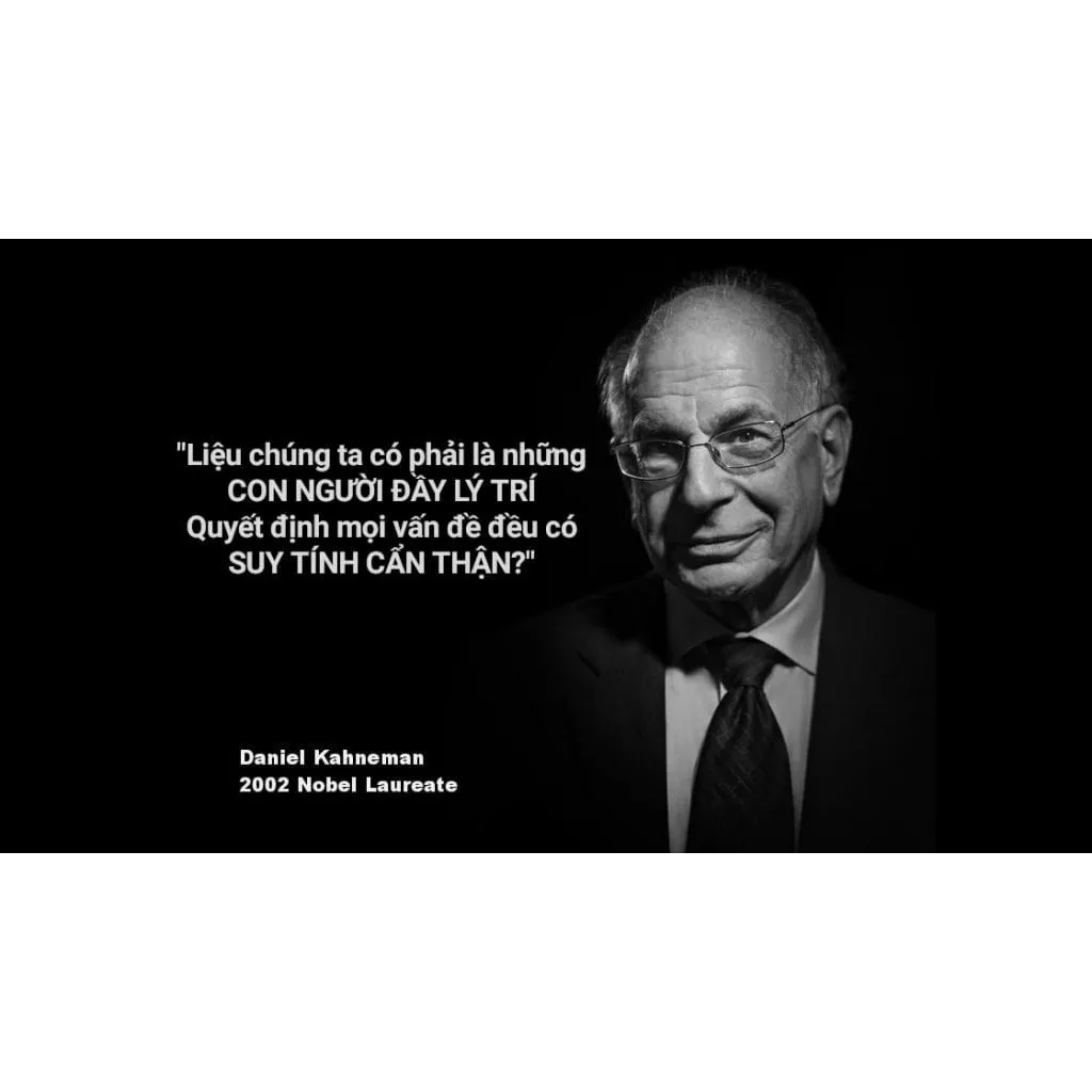 Ảnh Sách - Tư Duy Nhanh Và Chậm - Thinking fast and slow (Nhà tâm lý học từng đạt giải Nobel Kinh tế Daniel Kahneman) 4