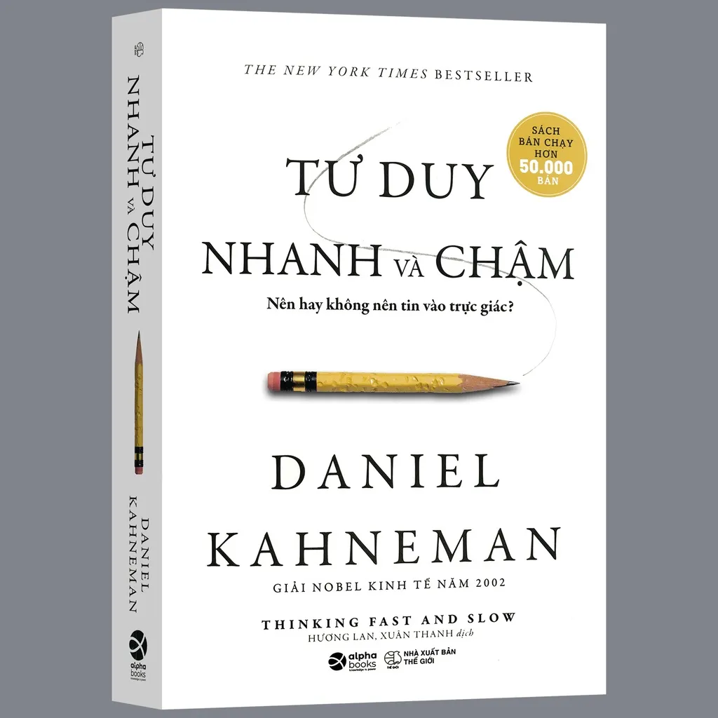 Ảnh Sách - Tư Duy Nhanh Và Chậm - Nên Hay Không Nên Tin Vào Trực Giác? (Thinking fast and slow - Daniel Kahneman) 2