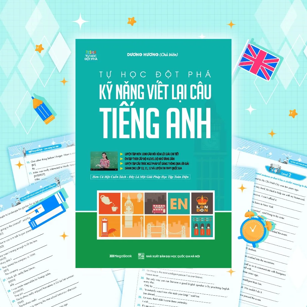 Ảnh Sách Tự Học Đột Phá Tiếng Anh - Kỹ Năng Viết Lại Câu Tiếng Anh 2
