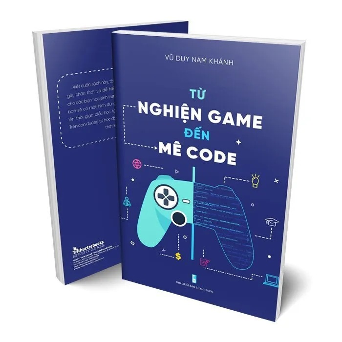Ảnh Sách - Từ nghiện game đến mê code 2