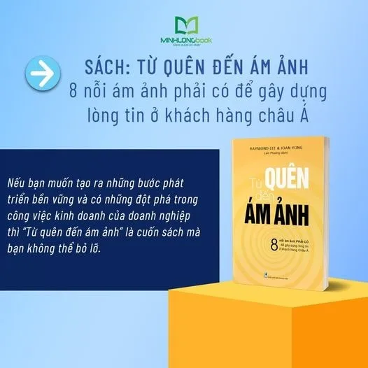 Ảnh Sách: Từ Quên Đến Ám Ảnh - 8 Nỗi Ám Ảnh Phải Có Để Gây Dựng Lòng Tin Ở Khách Hàng Châu Á 4