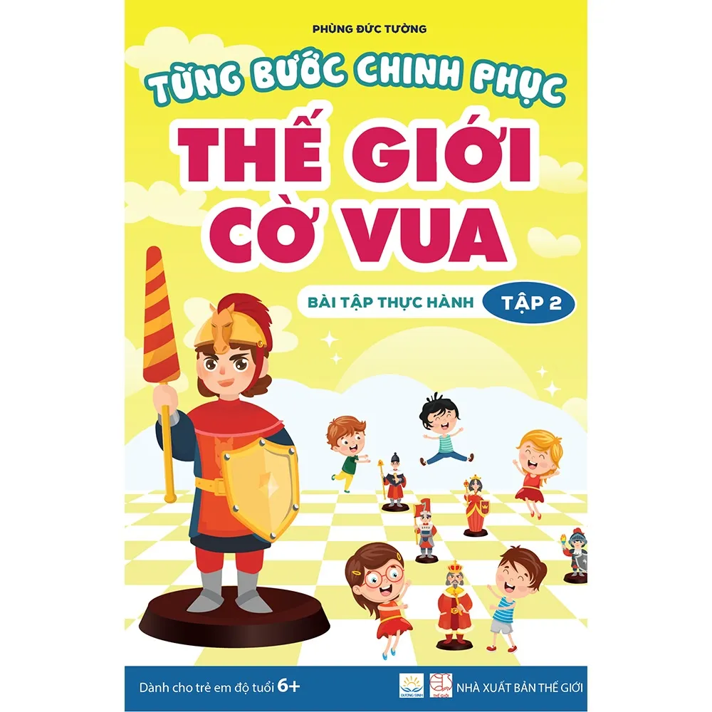 Ảnh Sách - Từng bước chinh phục thế giới cờ vua - Tập 2 - Bài tập thực hành 1