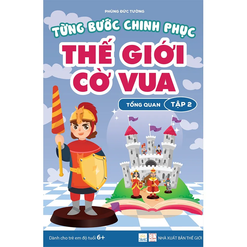 Ảnh Sách - Từng bước chinh phục thế giới cờ vua - Tập 2 - Tổng quan 1