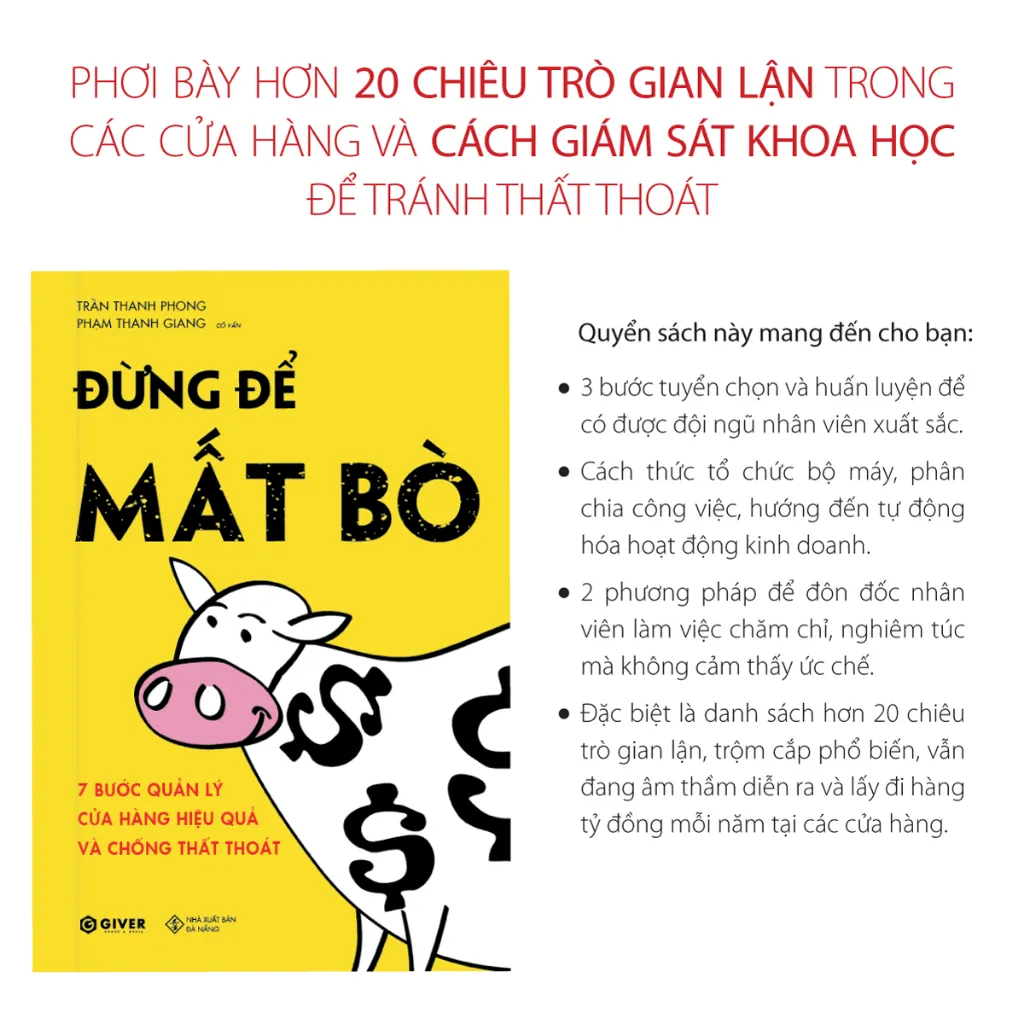 Ảnh Sách - Đừng Để Mất Bò - 7 Bước Quản Lý Cửa Hàng Hiệu Quả Và Chống Thất Thoát 3