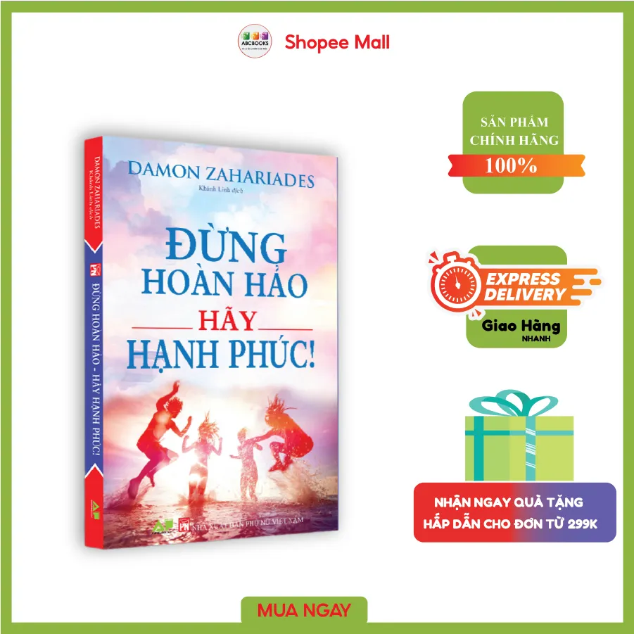 Ảnh Sách - Đừng Hoàn Hảo Hãy Hạnh Phúc - Sách kĩ năng sống 1