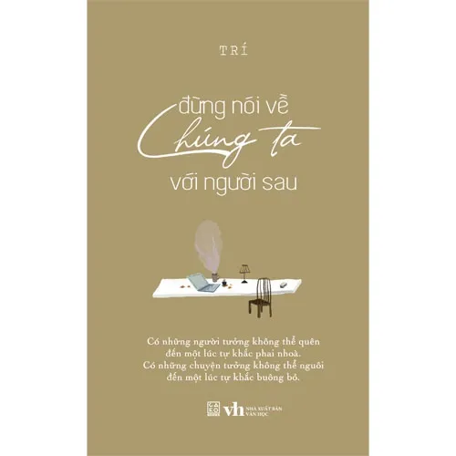 Ảnh Sách - Đừng nói về chúng ta với người sau 1