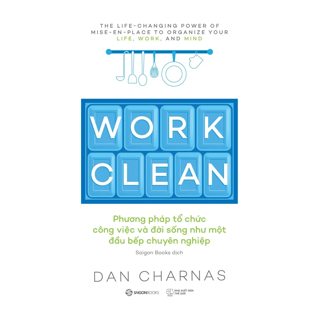 Ảnh Sách - Work Clean - Dan Charnas 2
