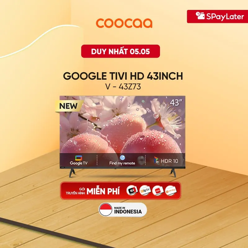 Smart Google Tivi Coocaa 43Z73 Full HD: Bảo Vệ Mắt, Giải Trí Đỉnh Cao