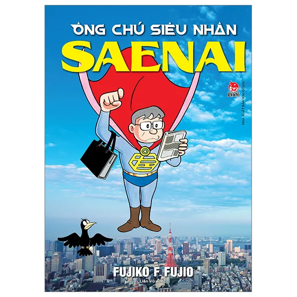 Ảnh Truyện tranh: Ông chú Siêu nhân Saenai - NXB Kim Đồng 2