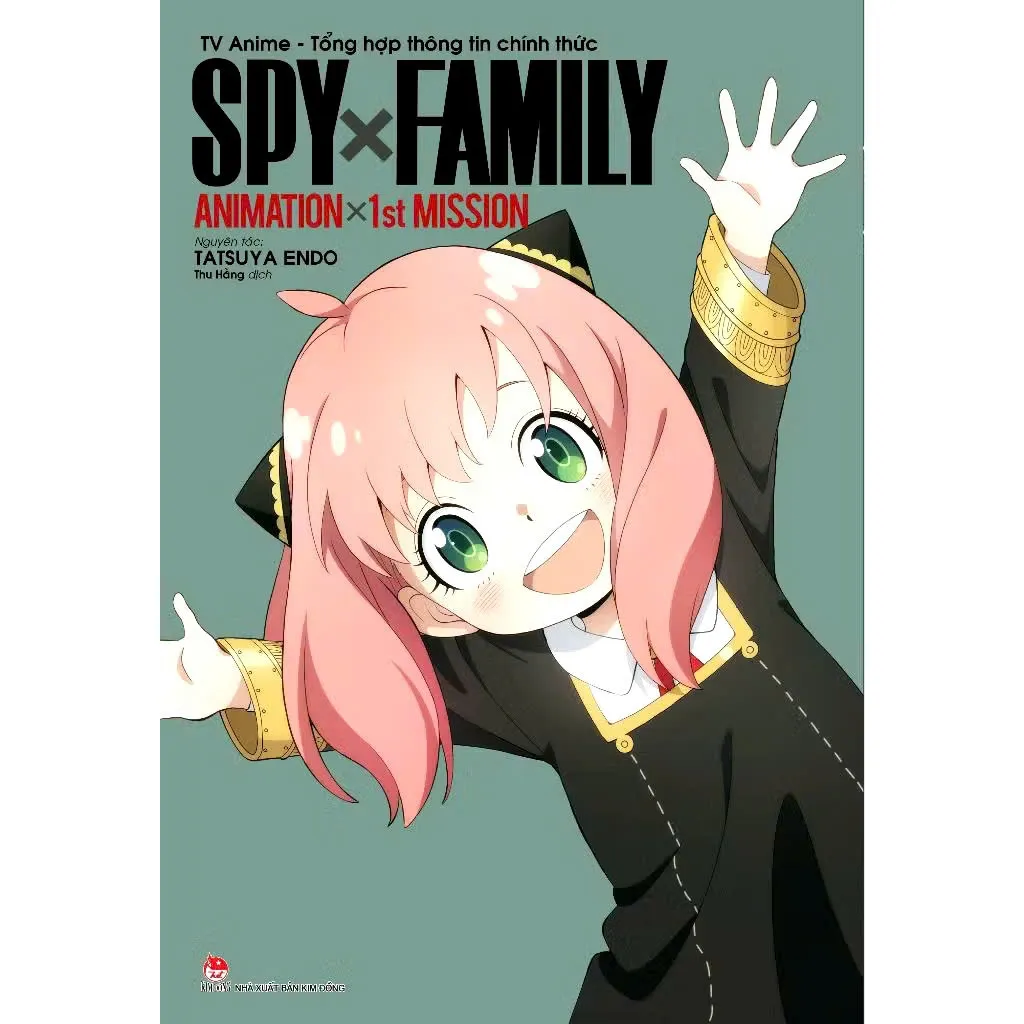 Ảnh Truyện Tranh - SPY x FAMILY TV Anime - Tổng hợp thông tin chính thức: ANIMATION X 1st MISSION - NXB Kim Đồng 2