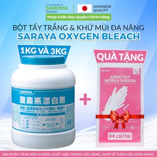 Bột tẩy trắng,sát khuẩn và khử mùi SARAYA OXYGEN BLEACH dùng men sứ, bát đĩa ly, quần áo, lồng máy giặt, bình sữa trẻ em