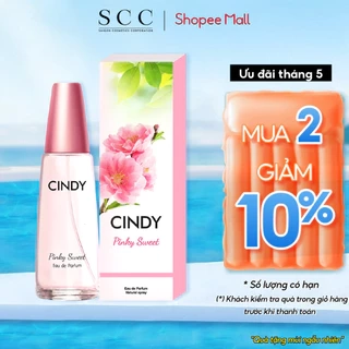 Nước hoa nữ Cindy Pinky Sweet mùi hương ngọt ngào trẻ trung 50ml