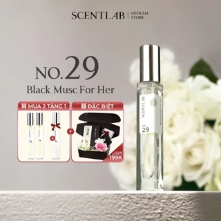 Nước hoa nữ SCENTLAB No.29 hương hoa trắng Black Musc For Her tinh dầu thơm lâu, mini 10ml lưu hương 8h nữ tính nàng thơ