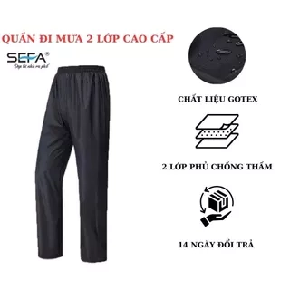 Quần đi mưa SEFA chất liệu gotex hàn nhiệt 2 lớp cao cấp cho nam và nữ màu đen