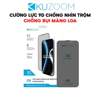 Kính Cường Lực Chống Nhìn Trộm Chính Hãng KUZOOM Cho X-11-12-13-14-15-16-Chống Bám Bụi Màng Loa