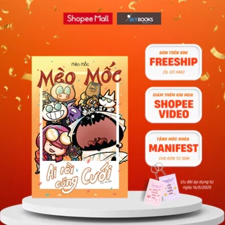 Sách - Mèo Mốc - Ai Rồi Cũng Cưới (Trừ Mốc)