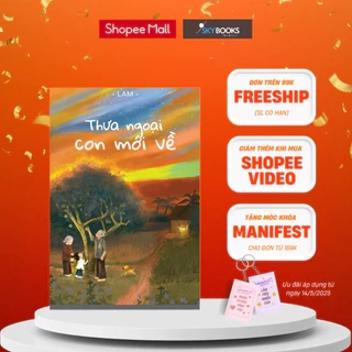 Sách - Thưa Ngoại Con Mới Về