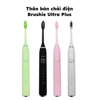 Thân máy bàn chải điện Brushie Ultra Plus