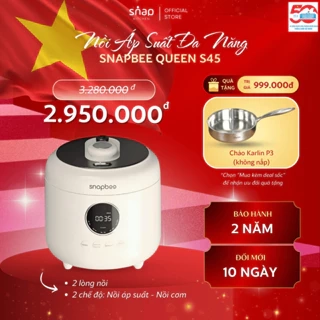 Nồi Áp Suất Đa Năng SNAPBEE Queen S45_2 Lòng Nồi_2 Chế Độ_Công Nghệ Nấu Chậm Hiện Đại [Snap Kitchen]